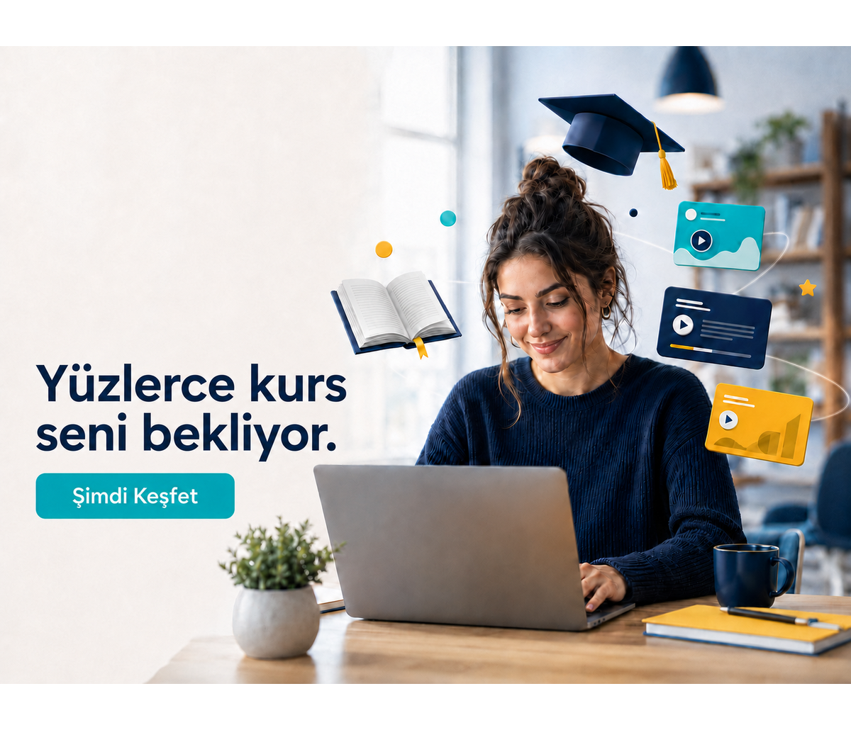 Uzmanından, kendi hızında öğren.